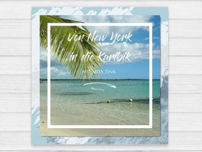 Von New York in die Karibik